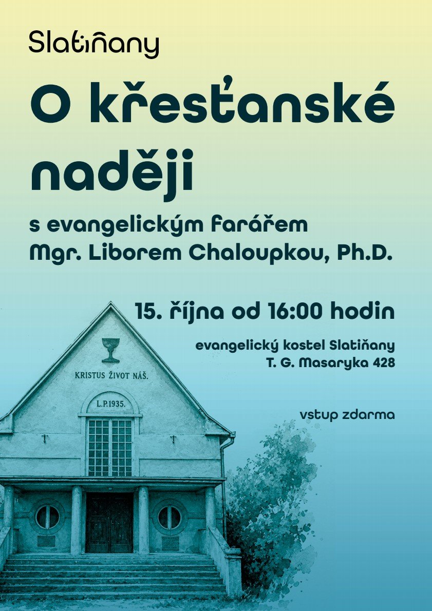 Přednáška Libora Chaloupky – Evangelický kostel Slatiňany
